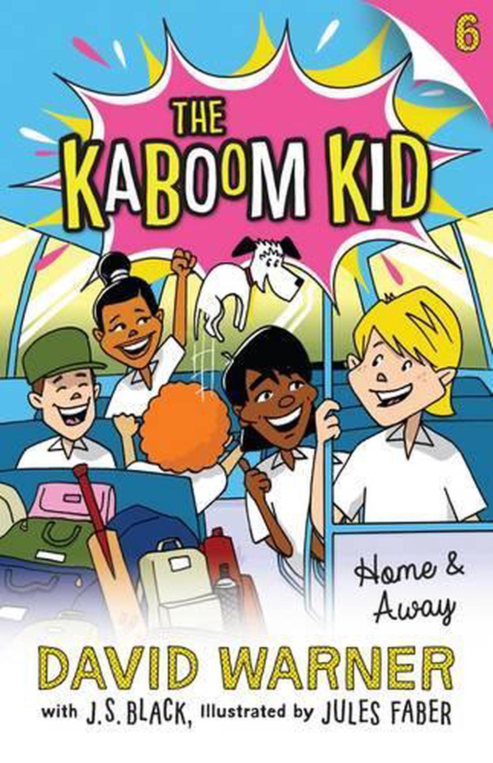Home and Away: Kaboom Kid #6 by David Warner - ISBN: 9781925310337