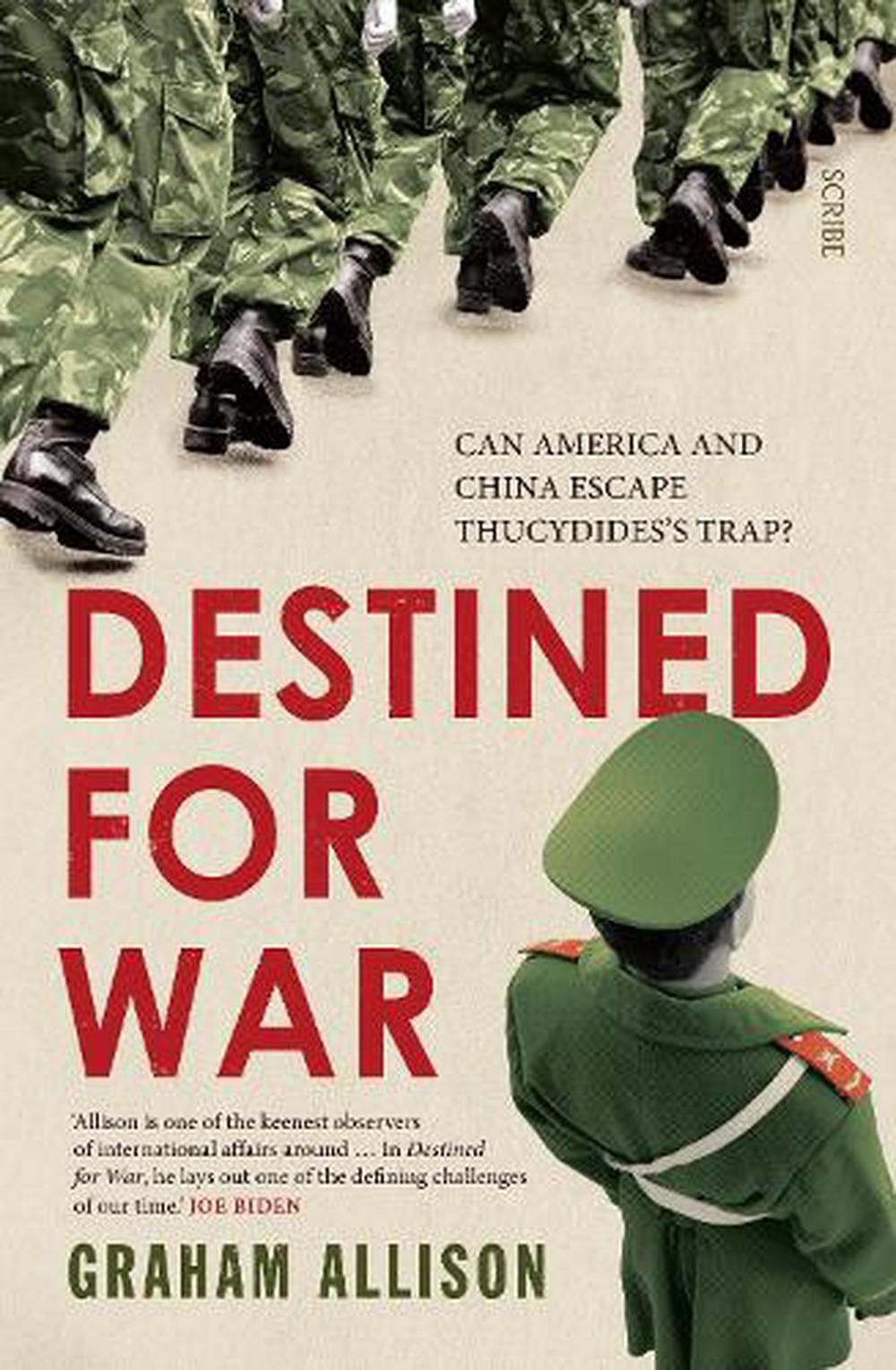 Destined For War: Can America And China Escape Thucydides's Trap? By 