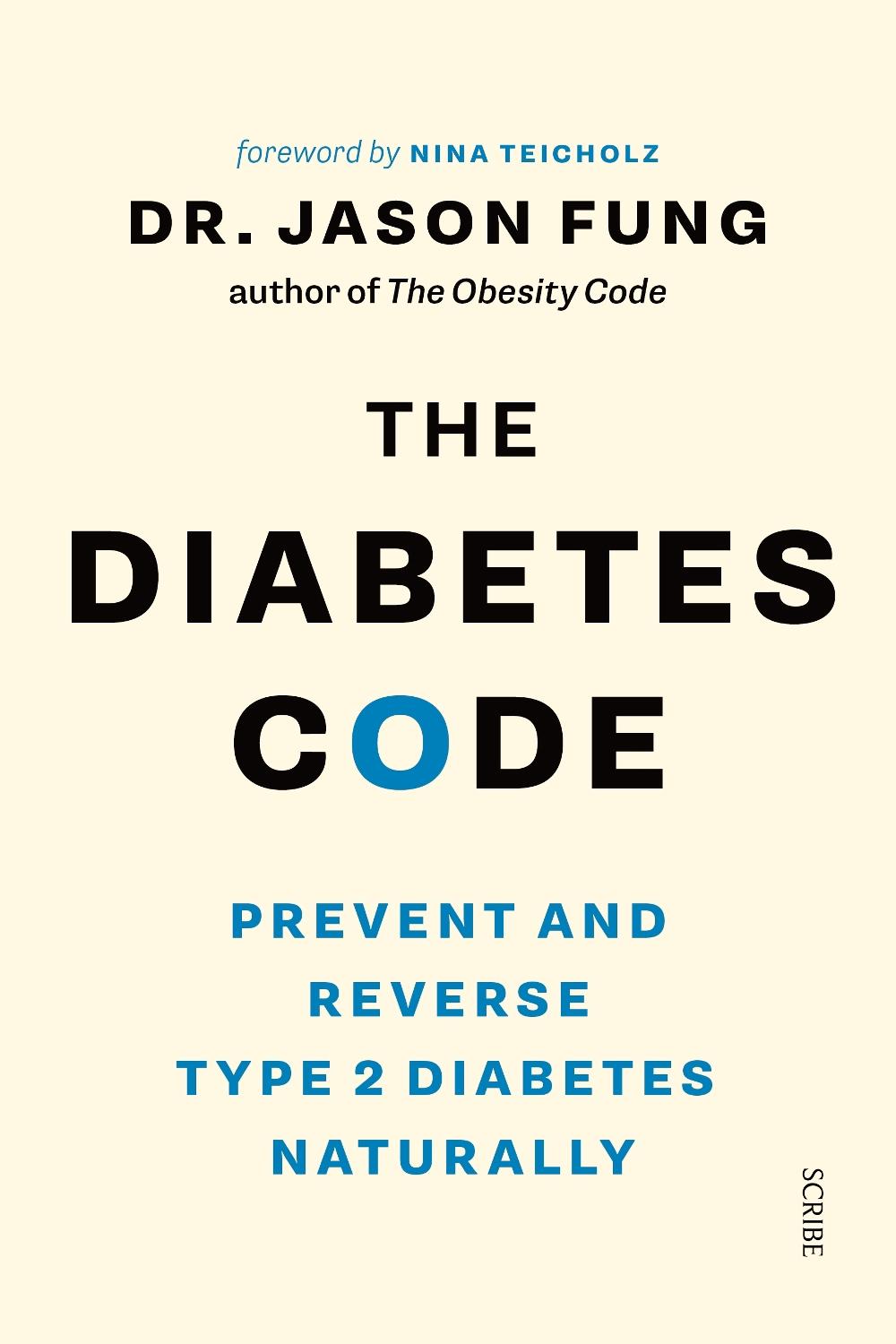 The Diabetes Code: Prevent and Reverse Type 2 Diabetes Naturally, 9781925322996