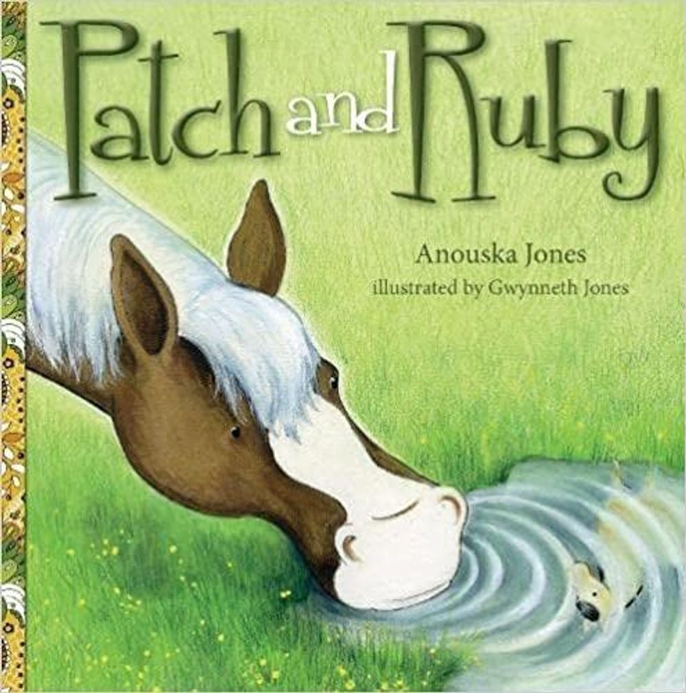 Patch and Ruby by Anouska Jones - ISBN: 9781925335224