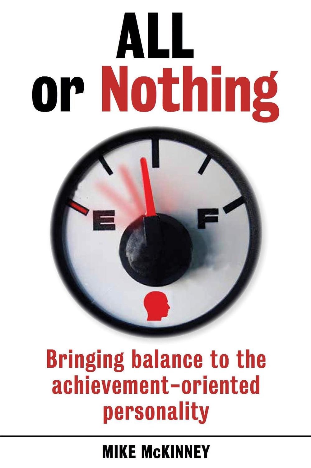 All or Nothing by Mike McKinney - ISBN: 9781925335262