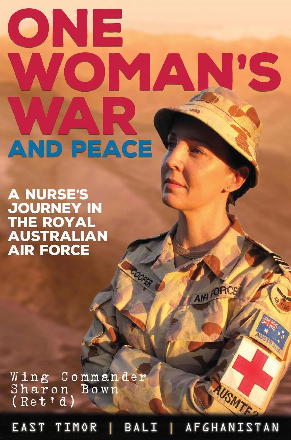 One Woman's War and Peace by Sharon Bown - ISBN: 9781925335316