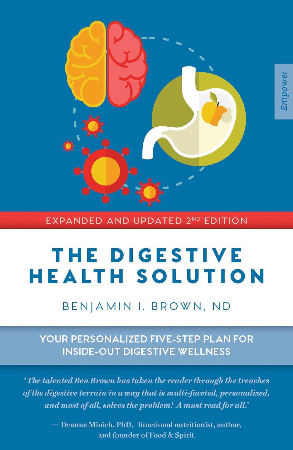 The Digestive Health Solution - Expanded & Updated 2nd Edition, 9781925335385