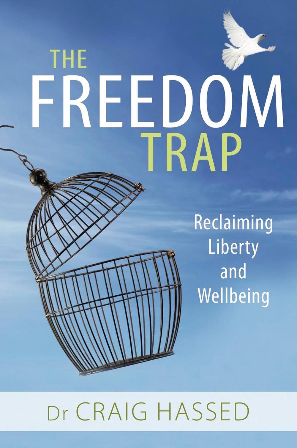 The Freedom Trap, 9781925335460