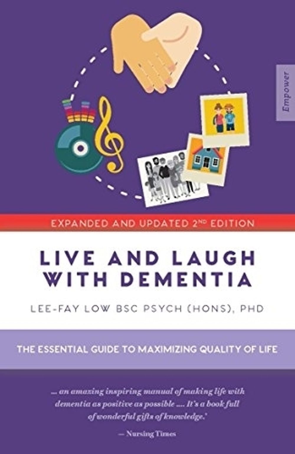 Live and Laugh with Dementia by Lee-Fay Low - ISBN: 9781925335729