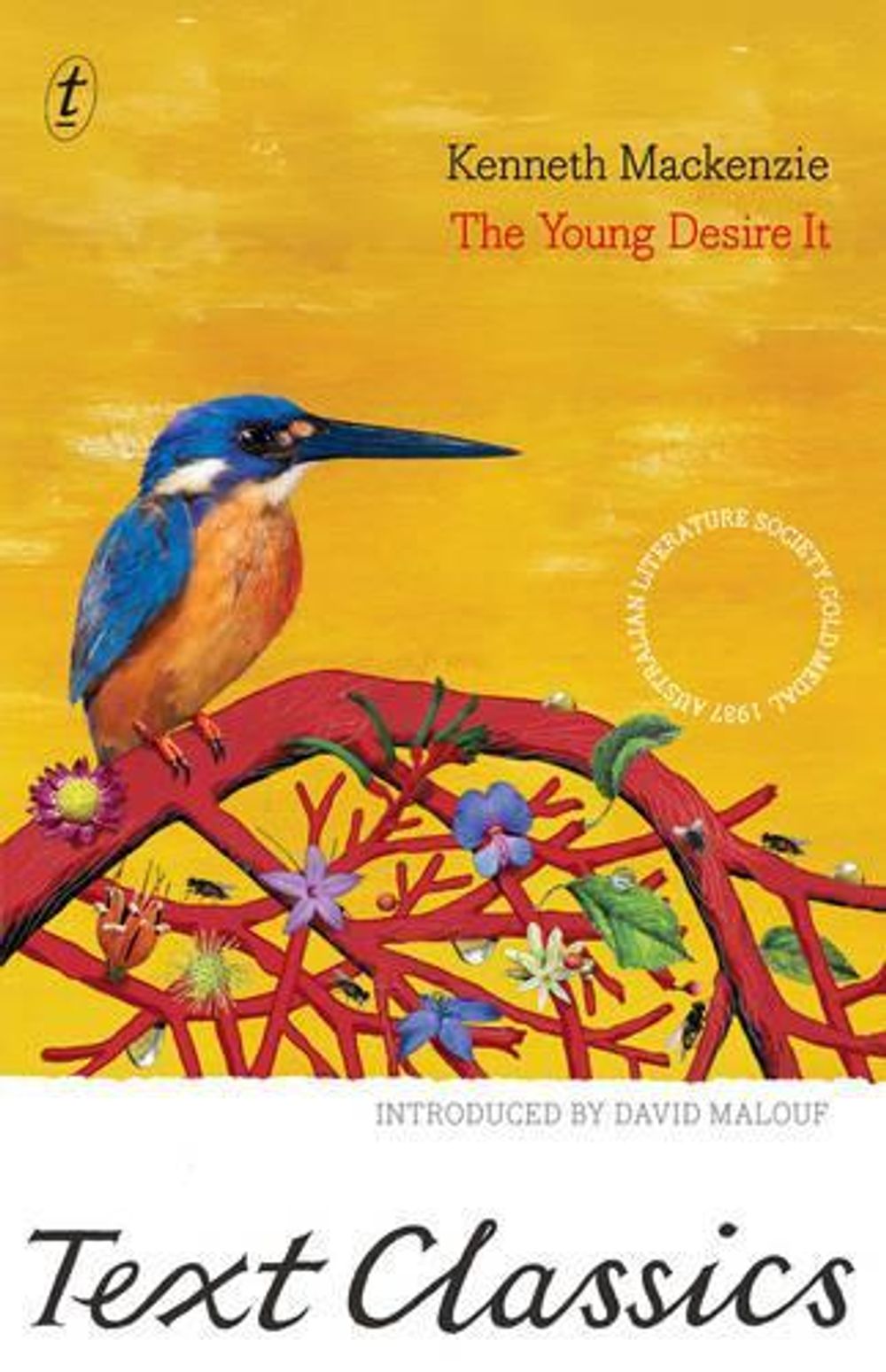 The Young Desire It: Text Classics by Kenneth Mackenzie - ISBN: 9781925355352