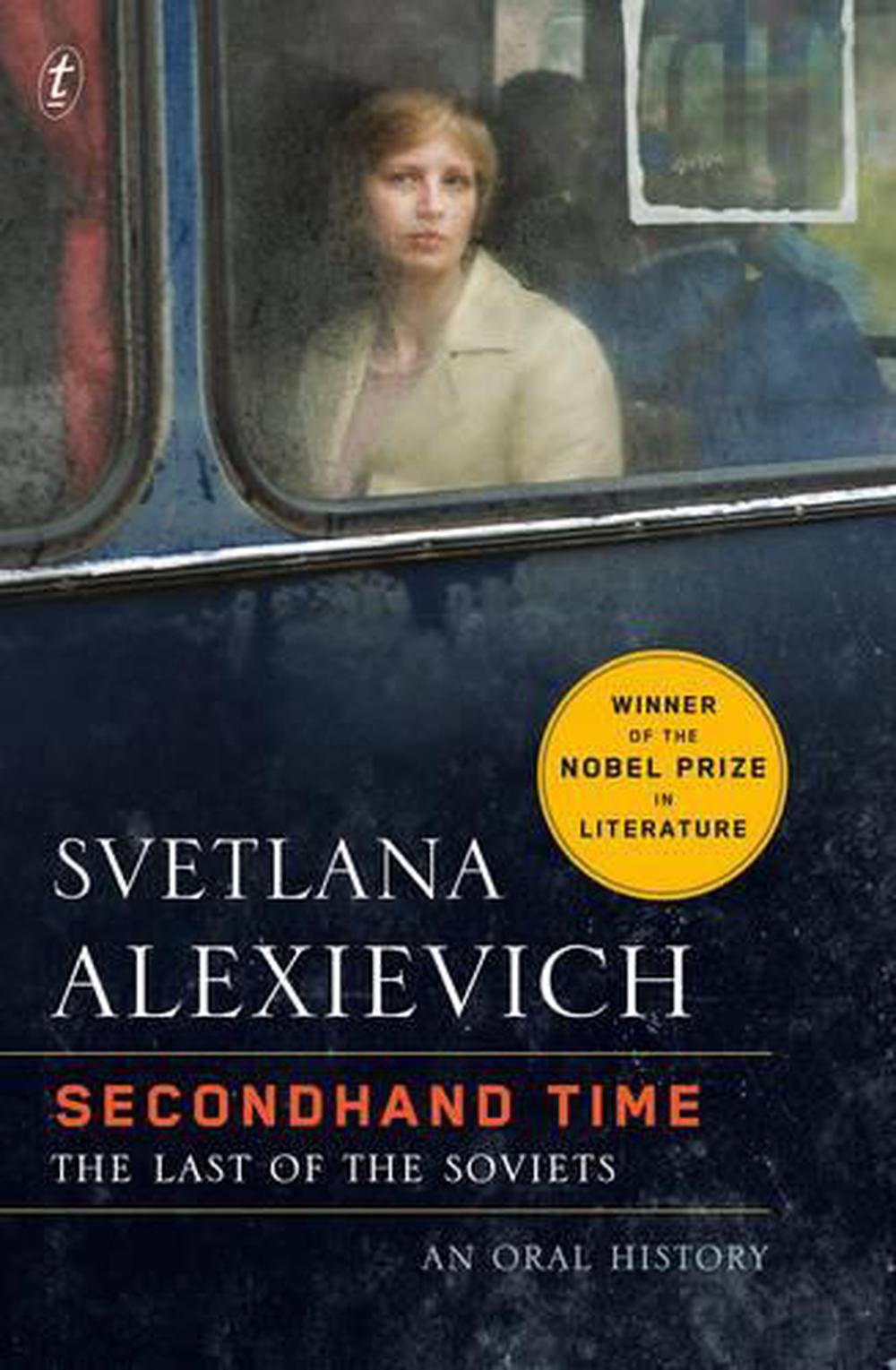 Secondhand Time: The Last of the Soviets, 9781925355567