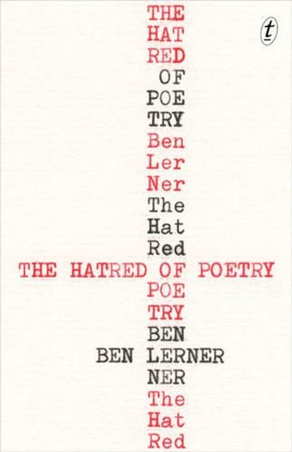 The Hatred of Poetry by Ben Lerner - ISBN: 9781925355673