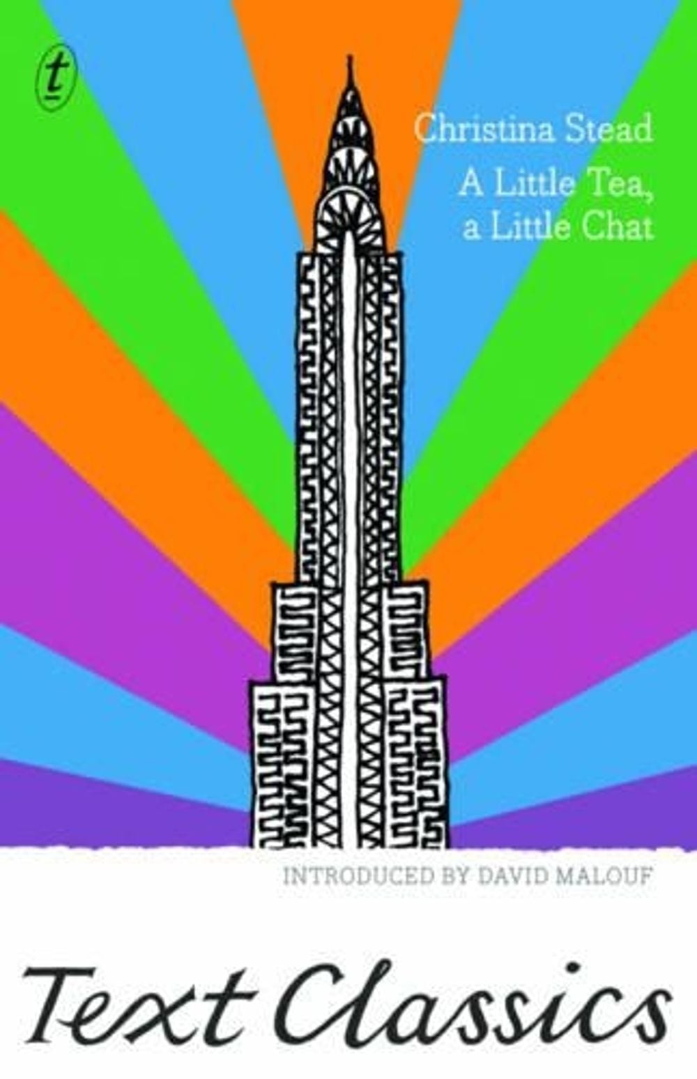 A Little Tea, a Little Chat by Christina Stead - ISBN: 9781925355727