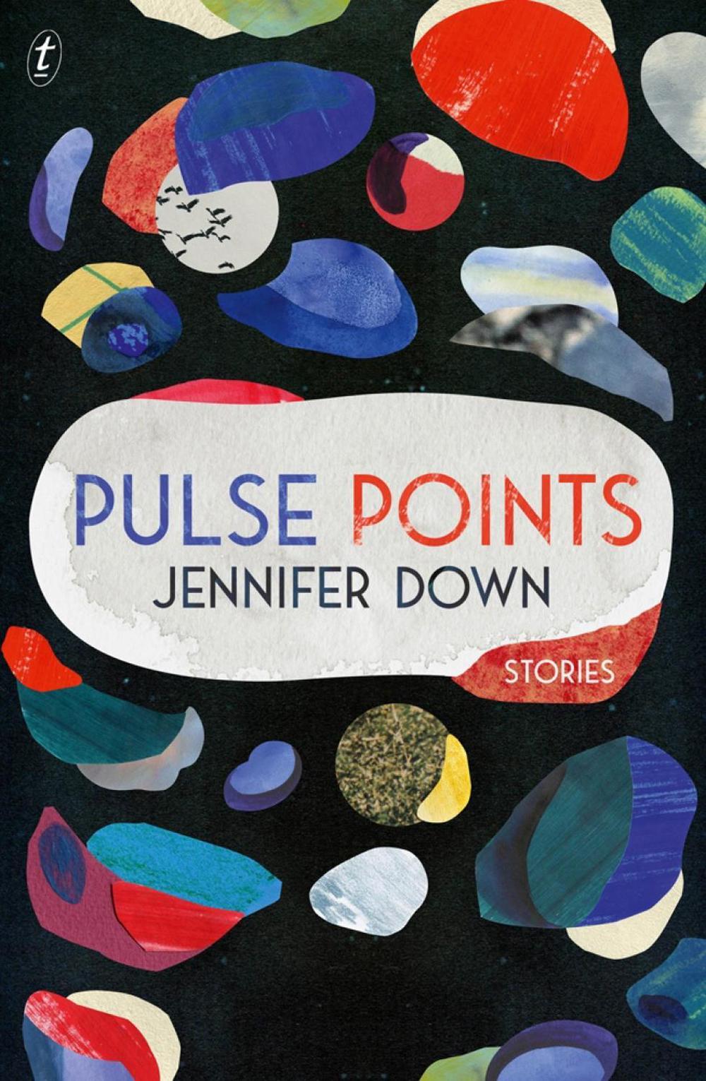 Pulse Points by Jennifer Down - ISBN: 9781925355970