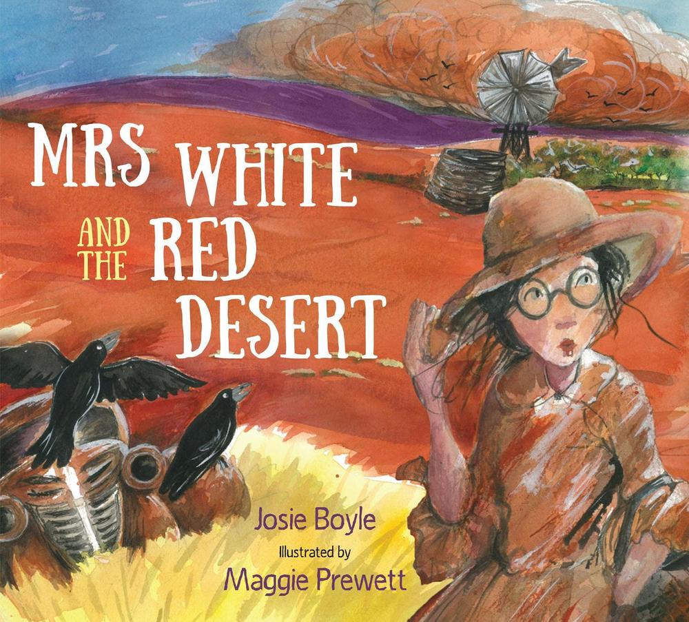 Mrs White and the Red Desert by Josie Boyle - ISBN: 9781925360578