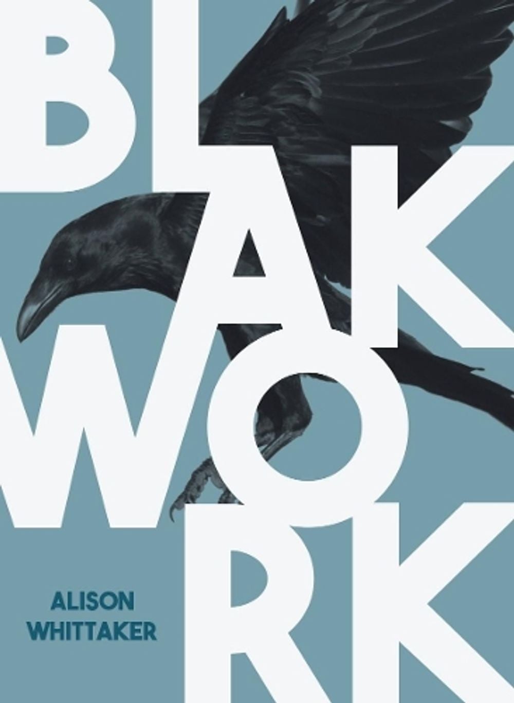 Blakwork by Alison Whittaker - ISBN: 9781925360851