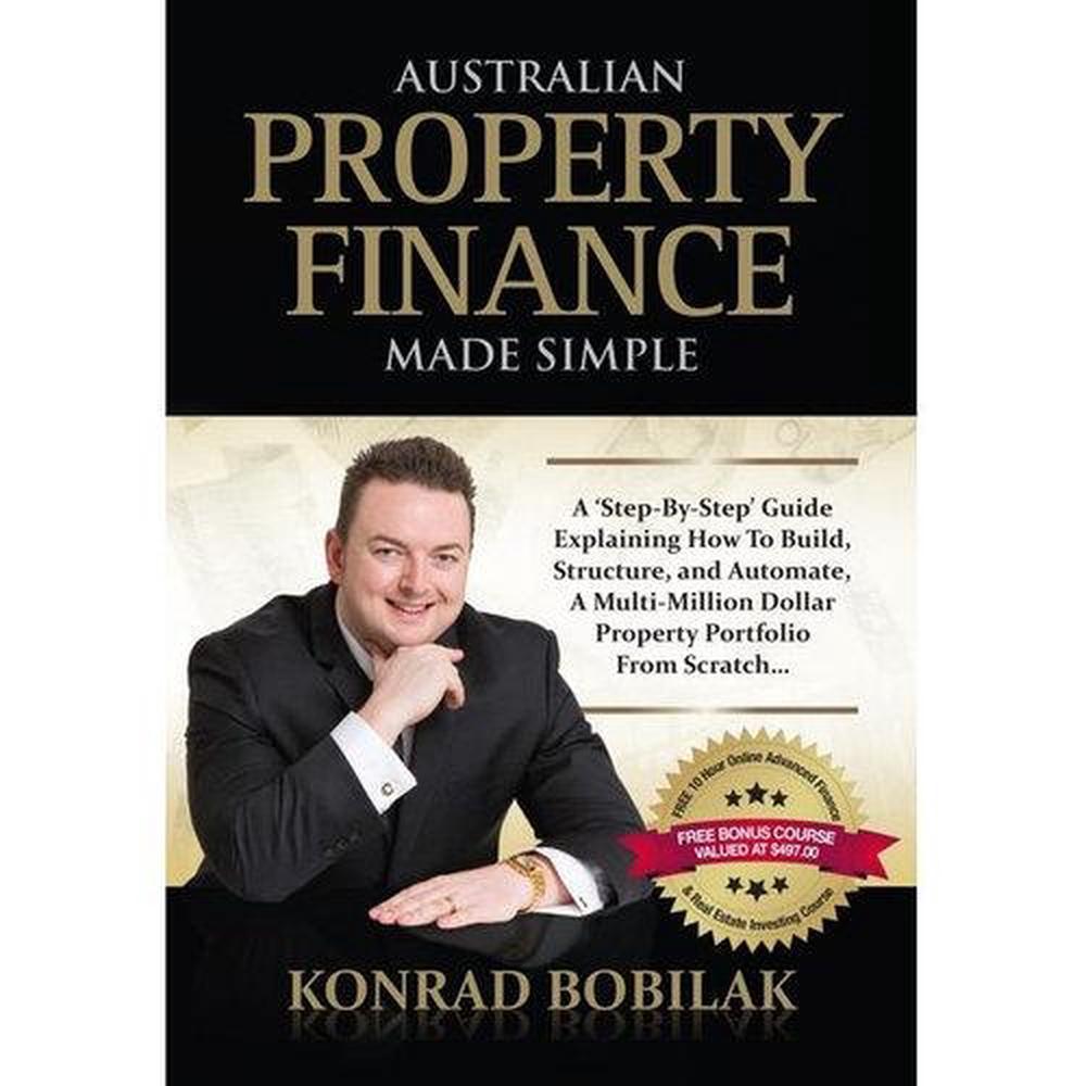 Australian Property Finance Made Simple, 9781925370027