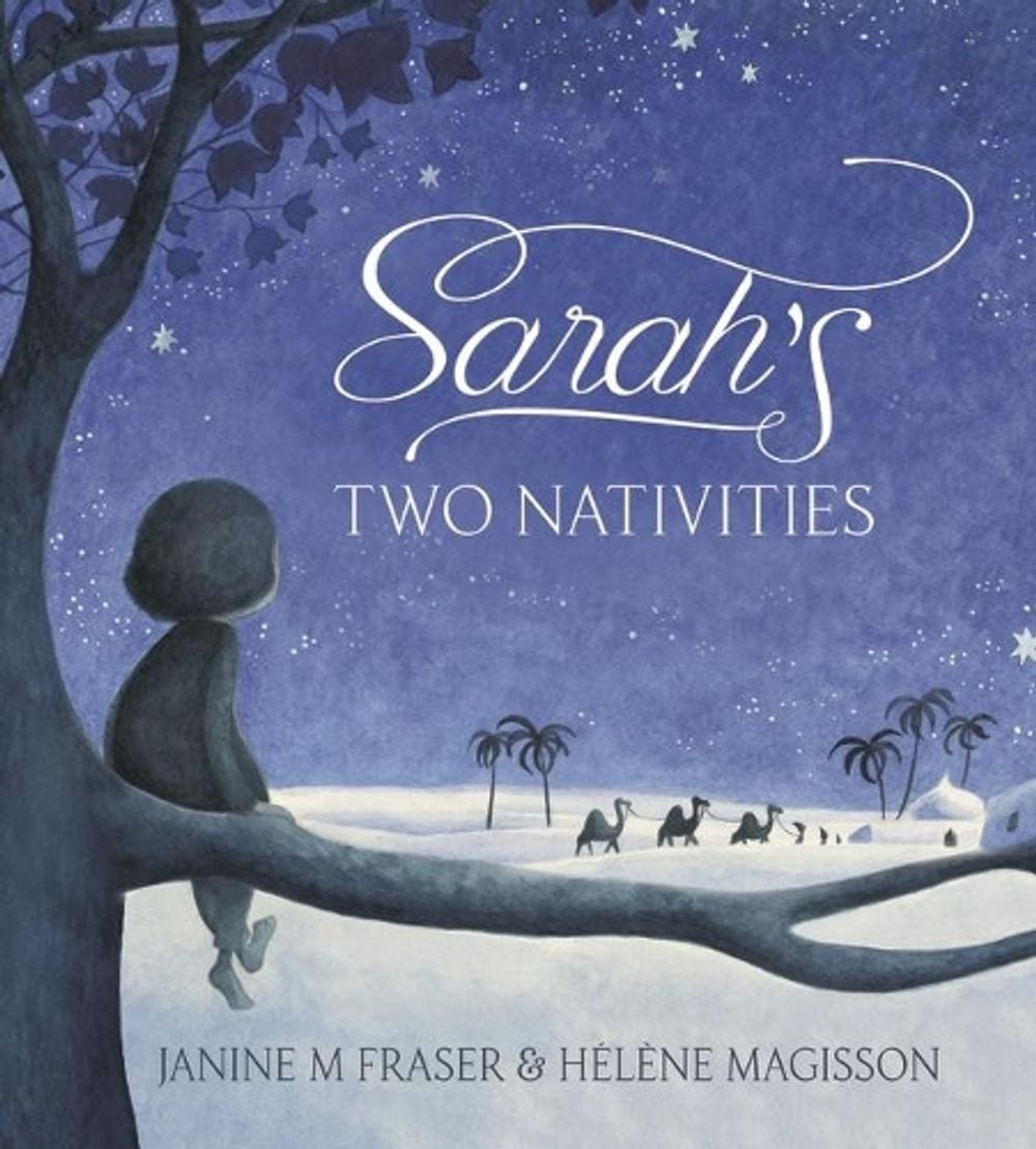 Sarah’s Two Nativities by Janine M. Fraser - ISBN: 9781925381795