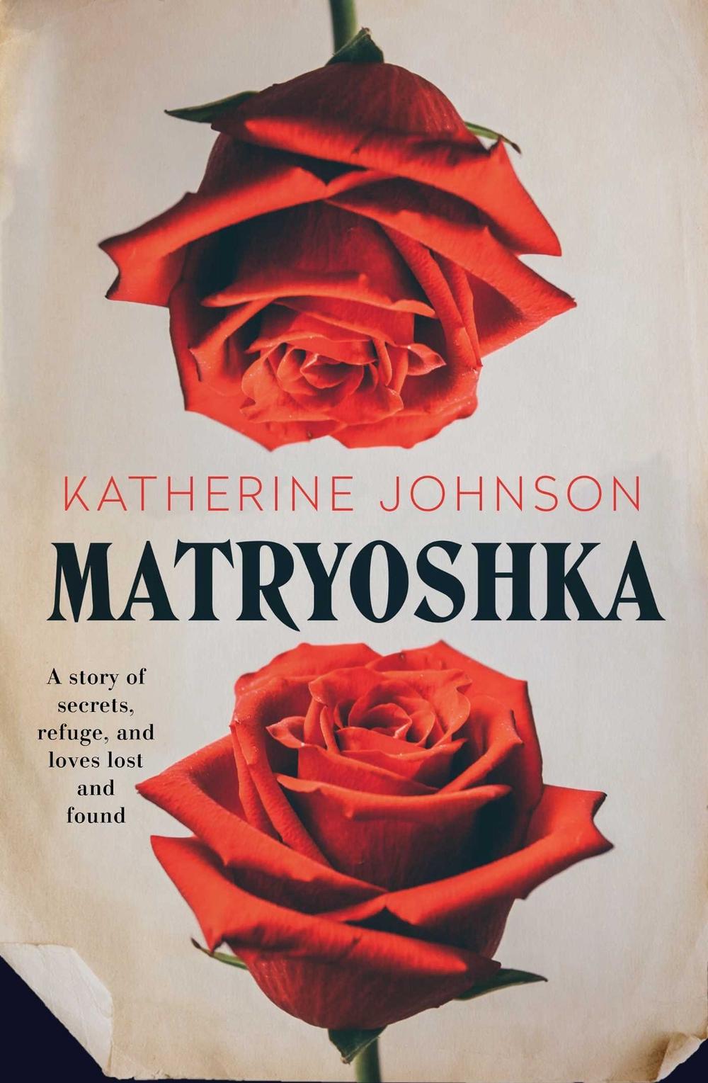 Matryoshka by Katherine Johnson - ISBN: 9781925384635