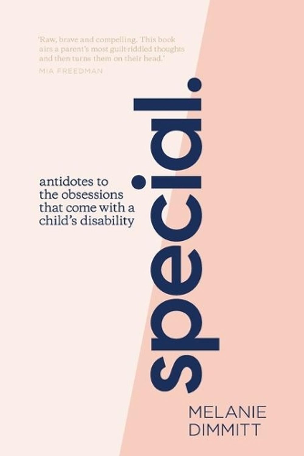 Special by Melanie Dimmitt - ISBN: 9781925384680