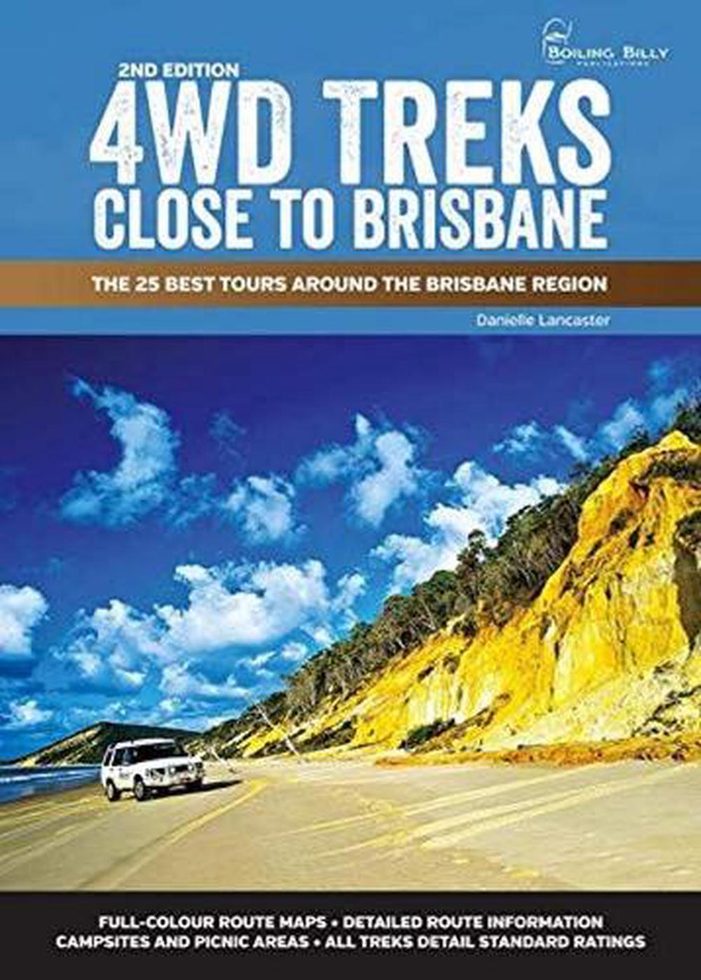 4WD Treks Close to Brisbane  Spiral Edition, 9781925403800