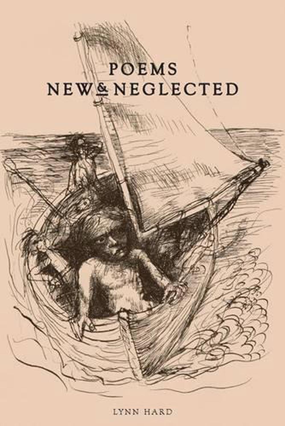 Poems: New & Neglected, 9781925416114