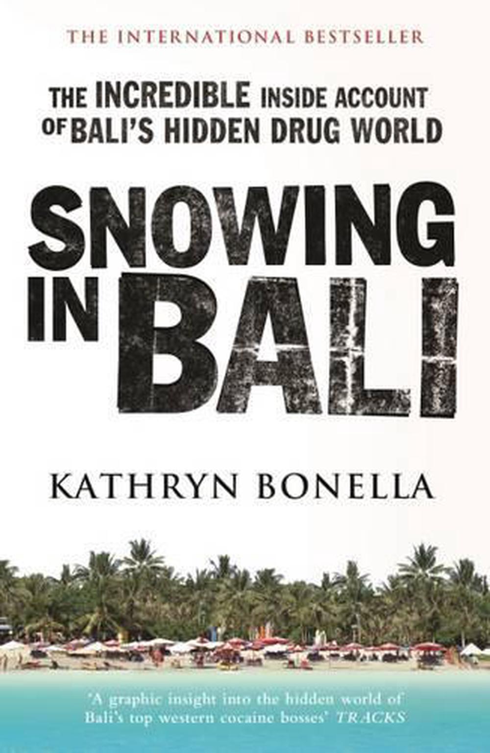 Snowing in Bali, 9781925482928