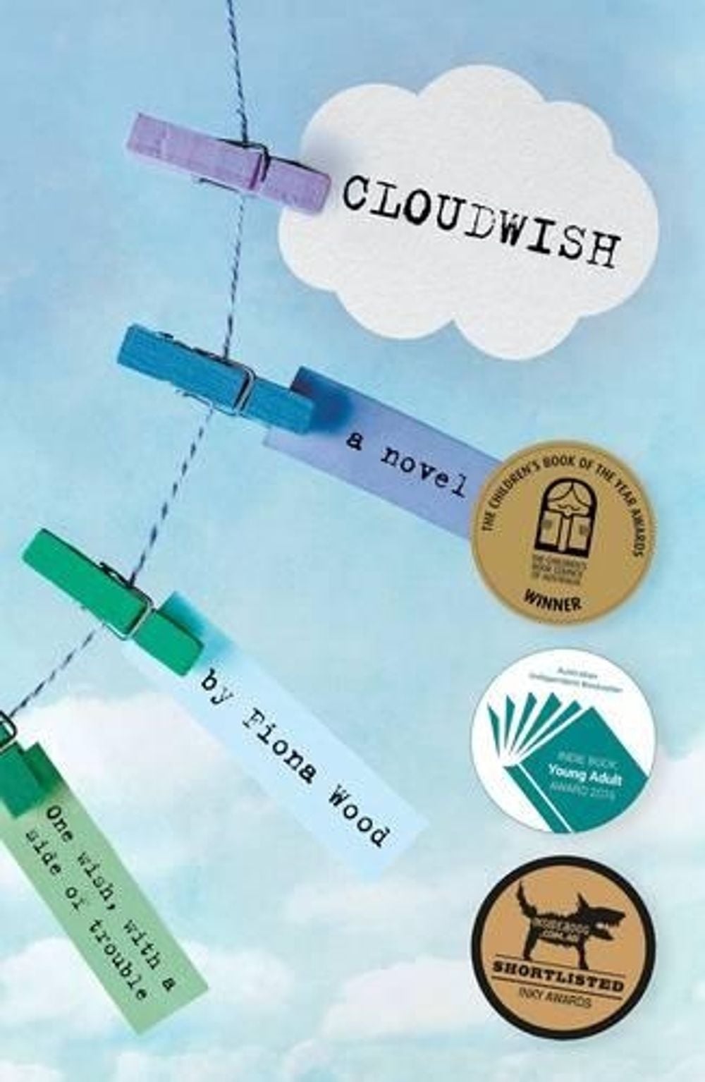 Cloudwish by Fiona Wood - ISBN: 9781925483581