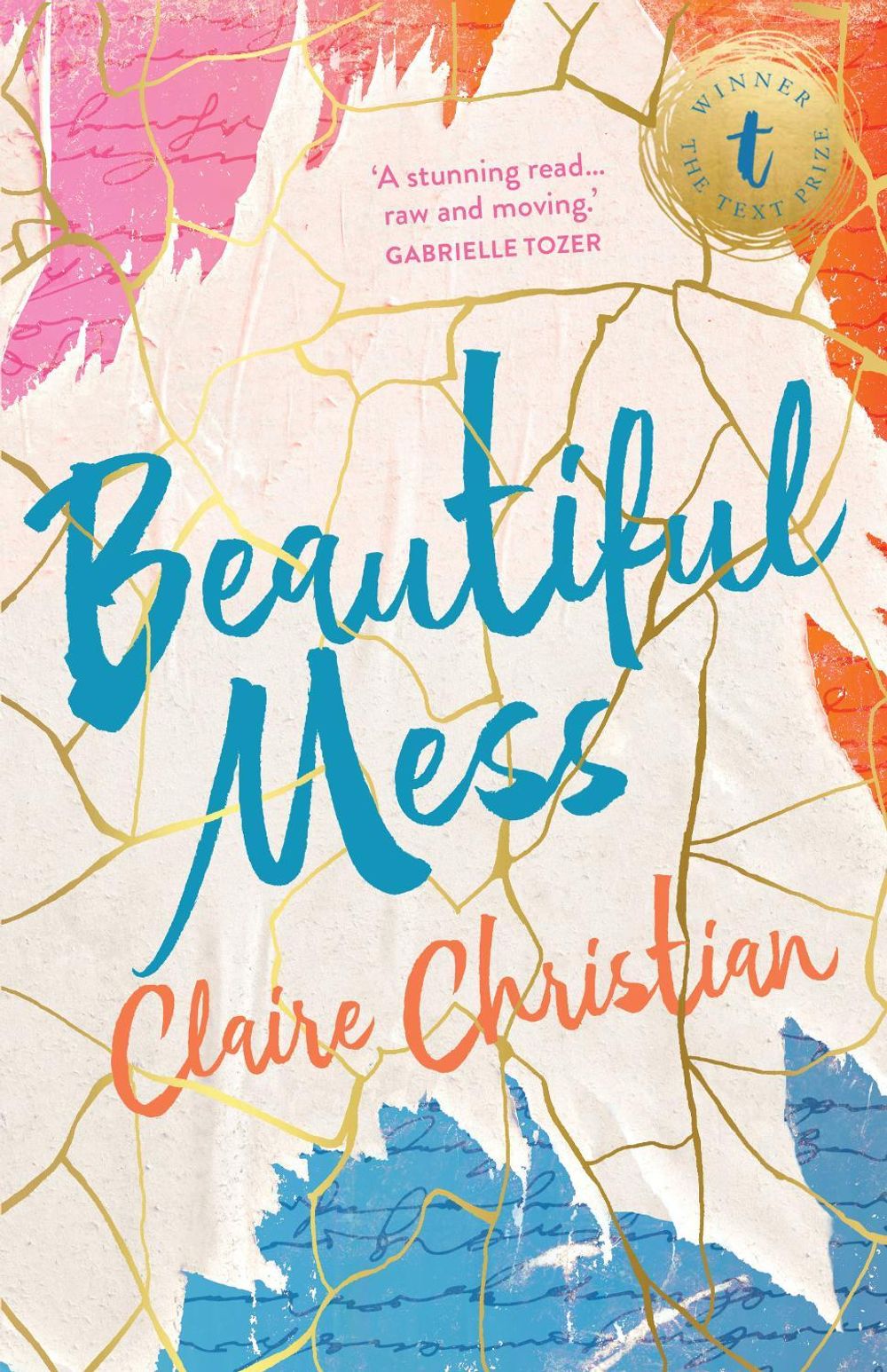 Beautiful Mess by Claire Christian - ISBN: 9781925498547