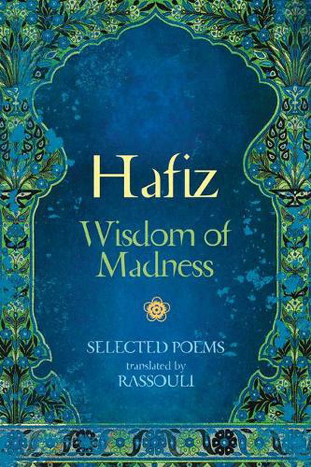 Hafiz: Wisdom of Madness, 9781925538649