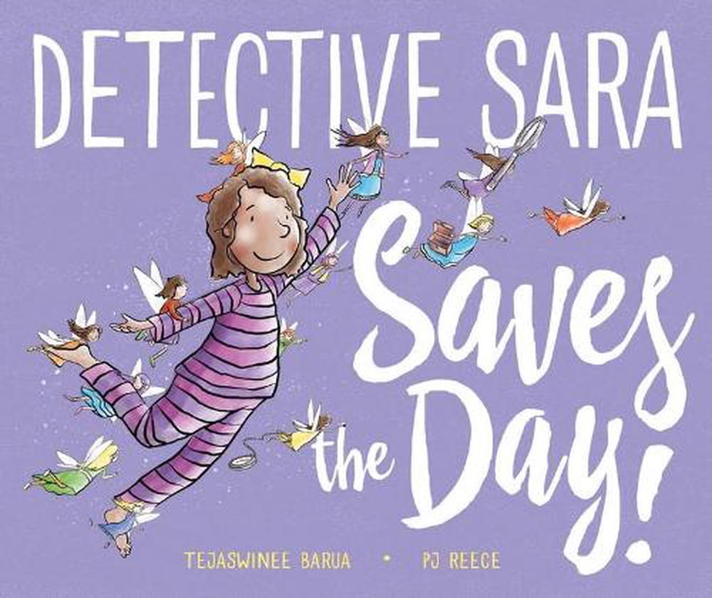 Detective Sara Saves the Day! H/C, 9781925545623