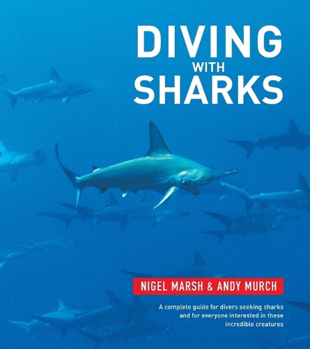 Diving With Sharks, 9781925546965