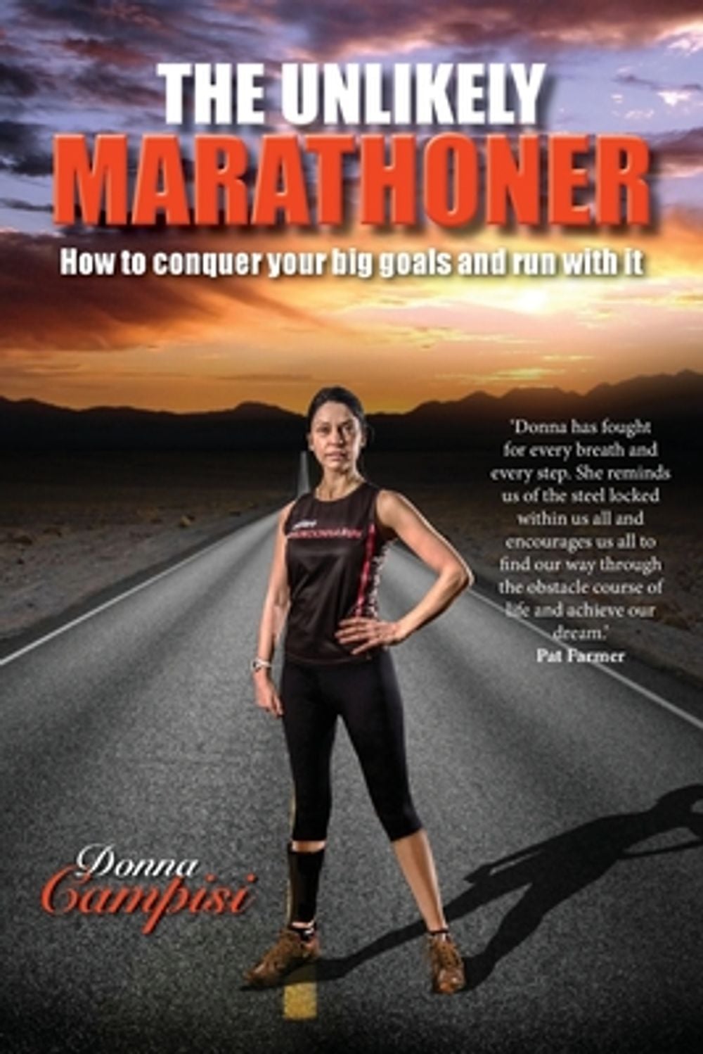 The Unlikely Marathoner by Donna Campisi - ISBN: 9781925585667