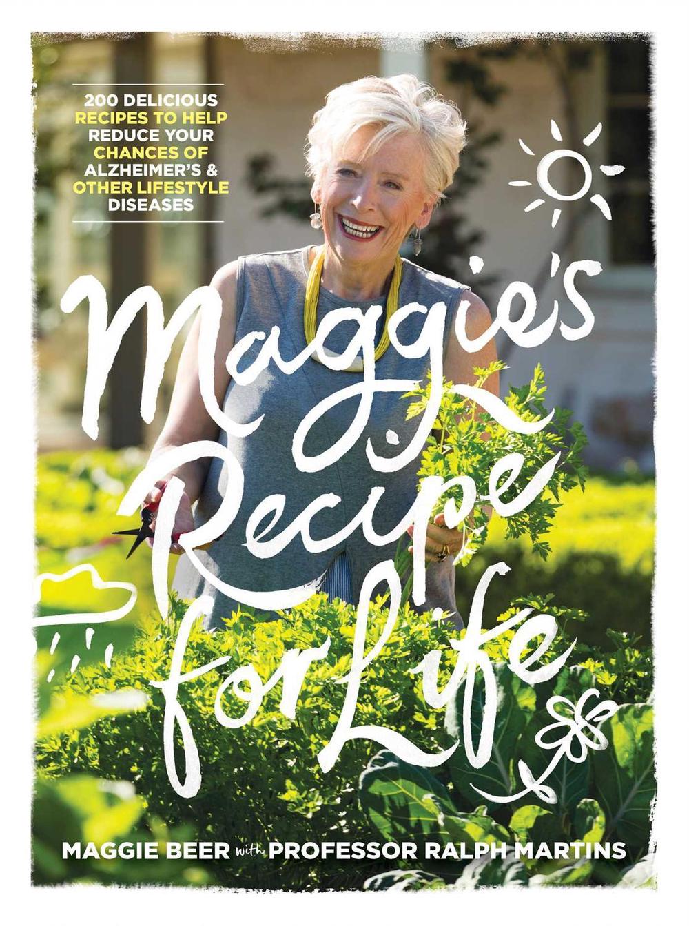 Maggie's Recipe for Life by Ralph Martins - ISBN: 9781925596953