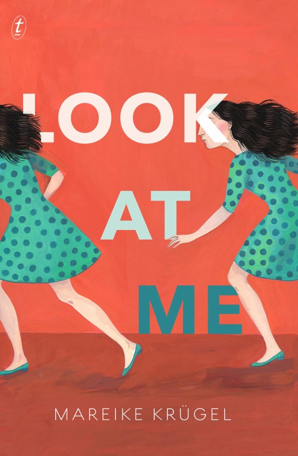 Look At Me by Mareike Krugel - ISBN: 9781925603354