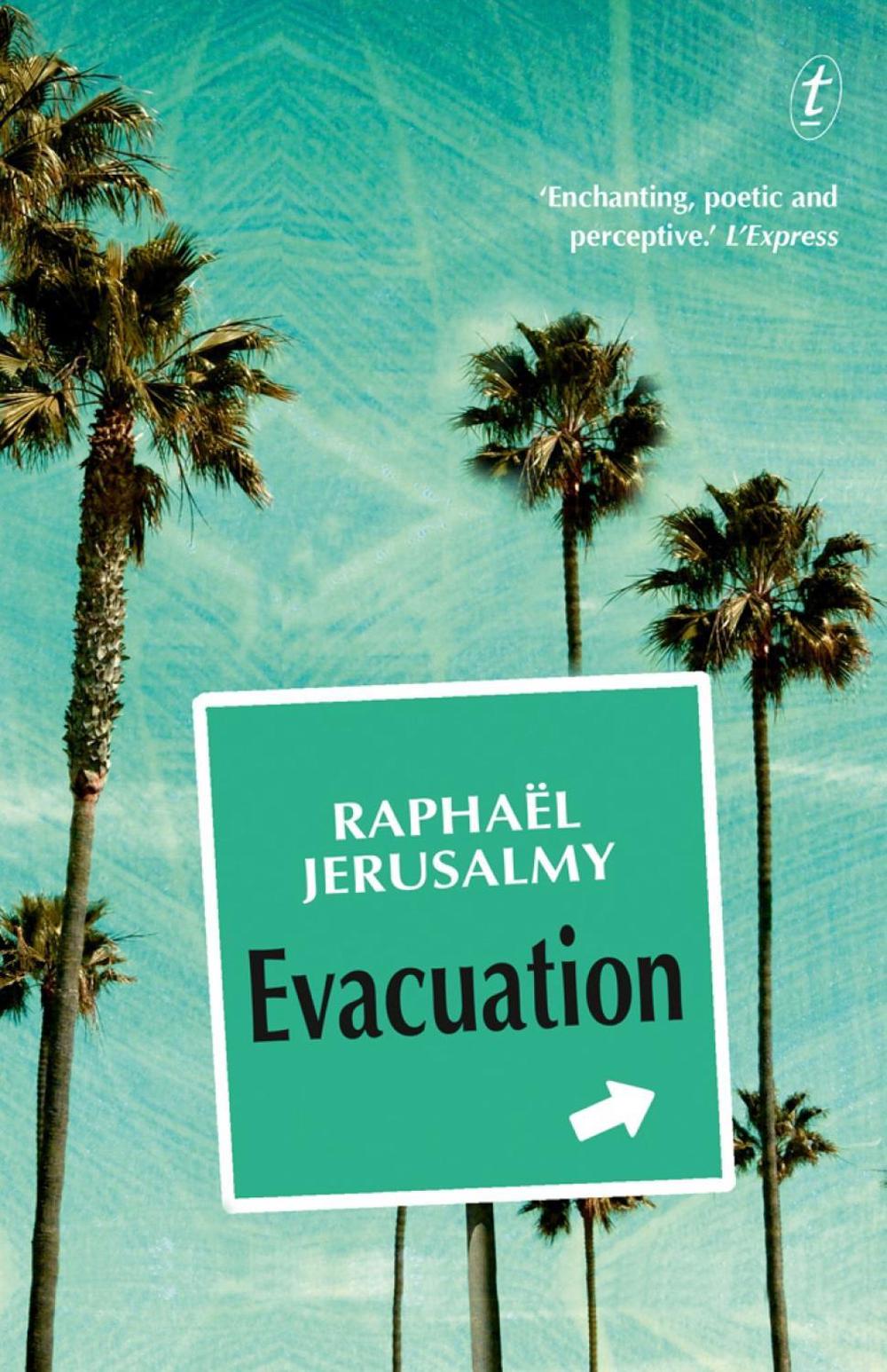Evacuation by Raphael Jerusalmy - ISBN: 9781925603378