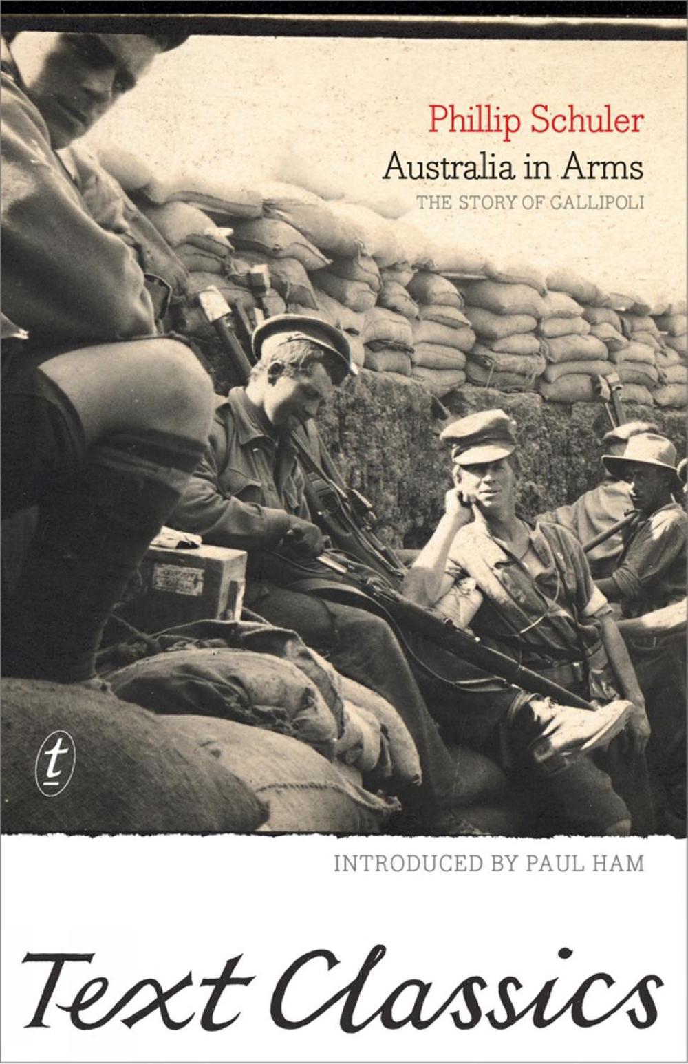 Australia in Arms by Philip Schuler - ISBN: 9781925603453