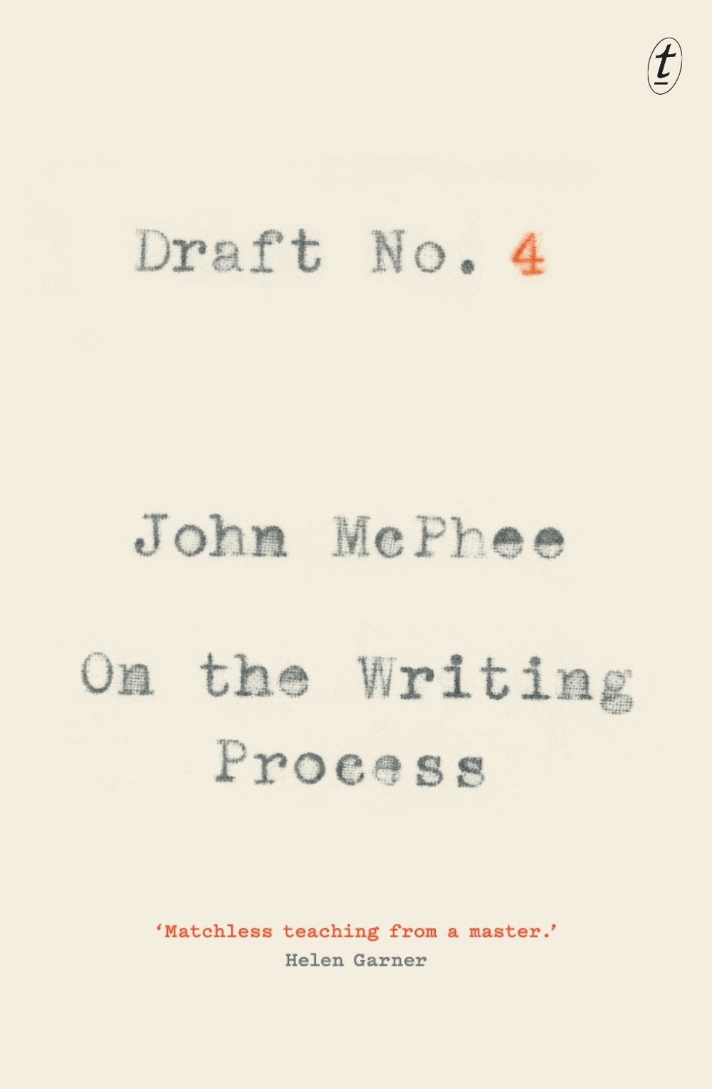 Draft No. 4 by John McPhee - ISBN: 9781925603651