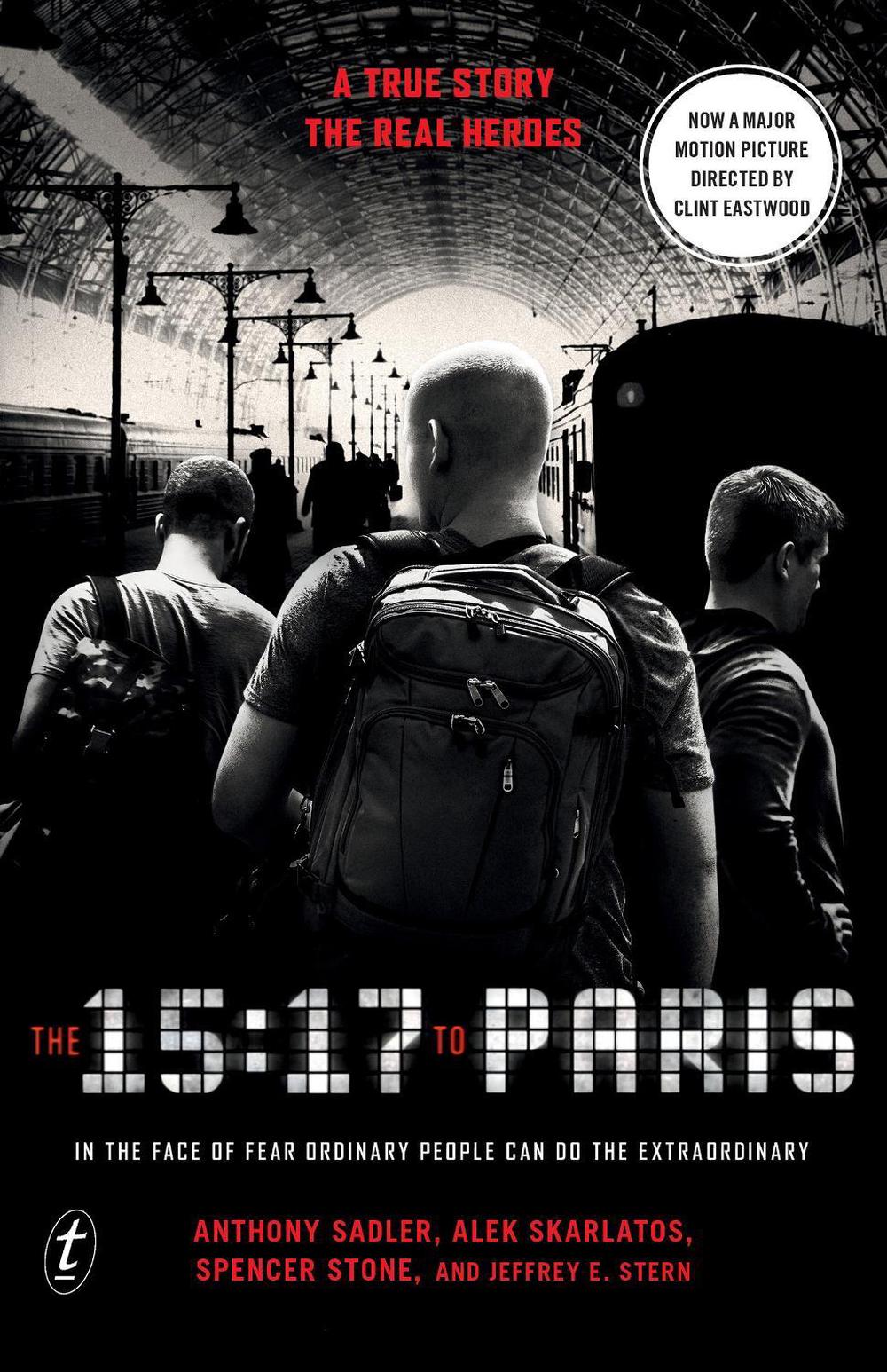 The 15:17 to Paris, 9781925603699