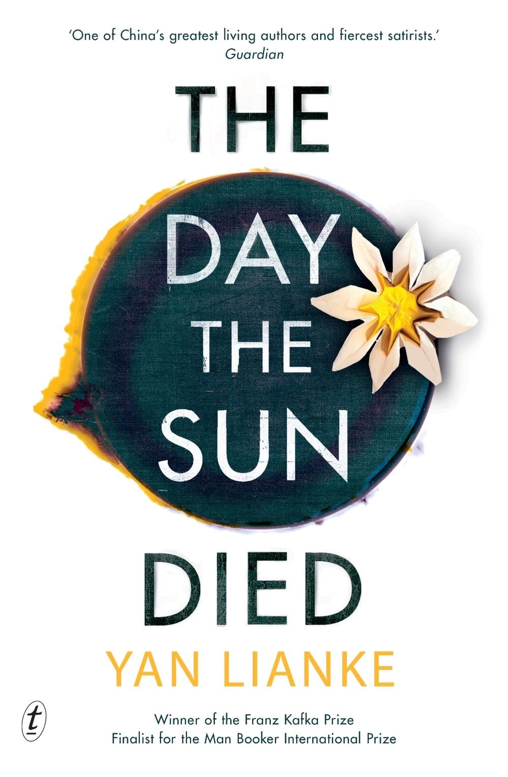 The Day the Sun Died by Yan Lianke - ISBN: 9781925603859