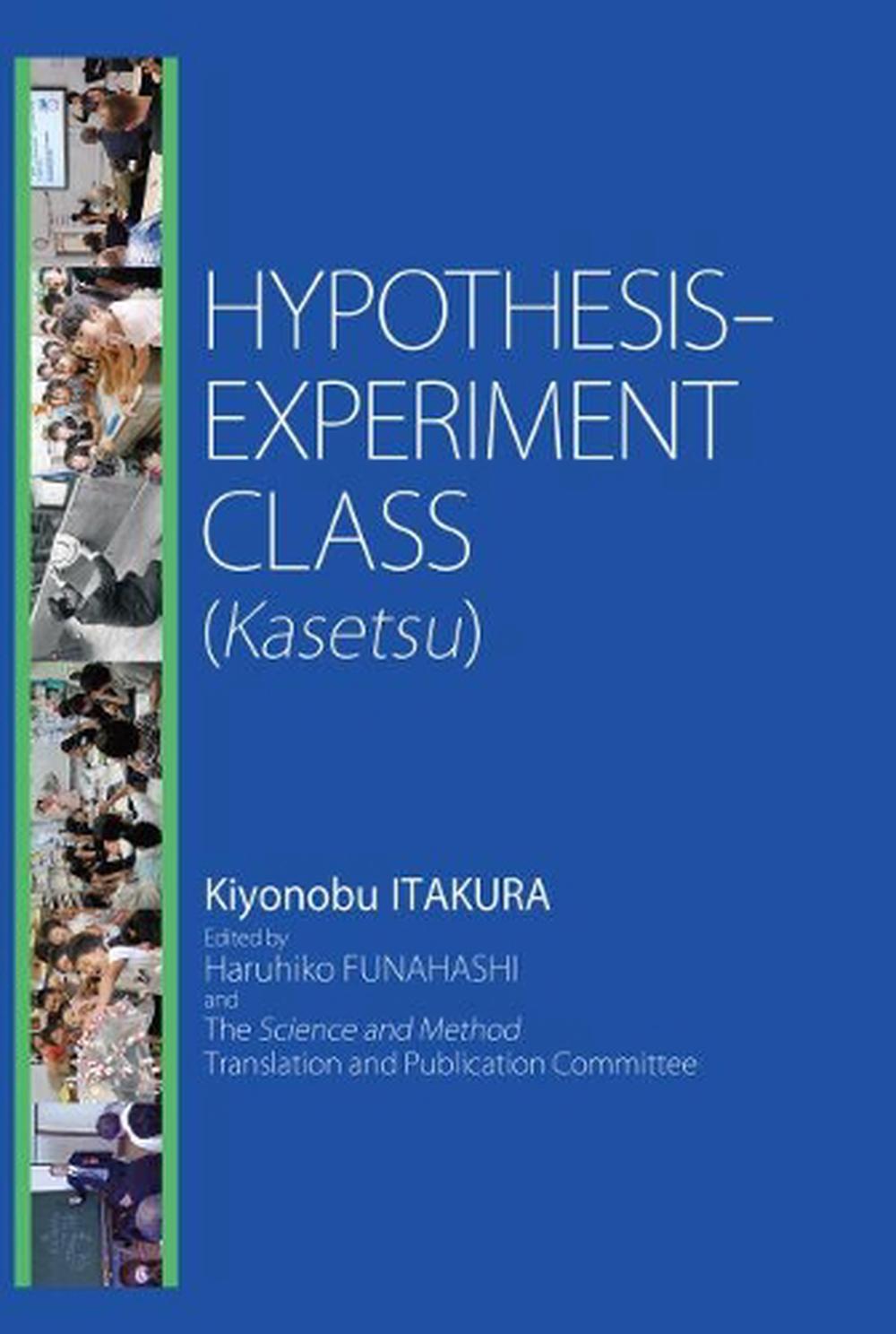 Hypothesis-Experiment Class (Kasetsu), 9781925608878