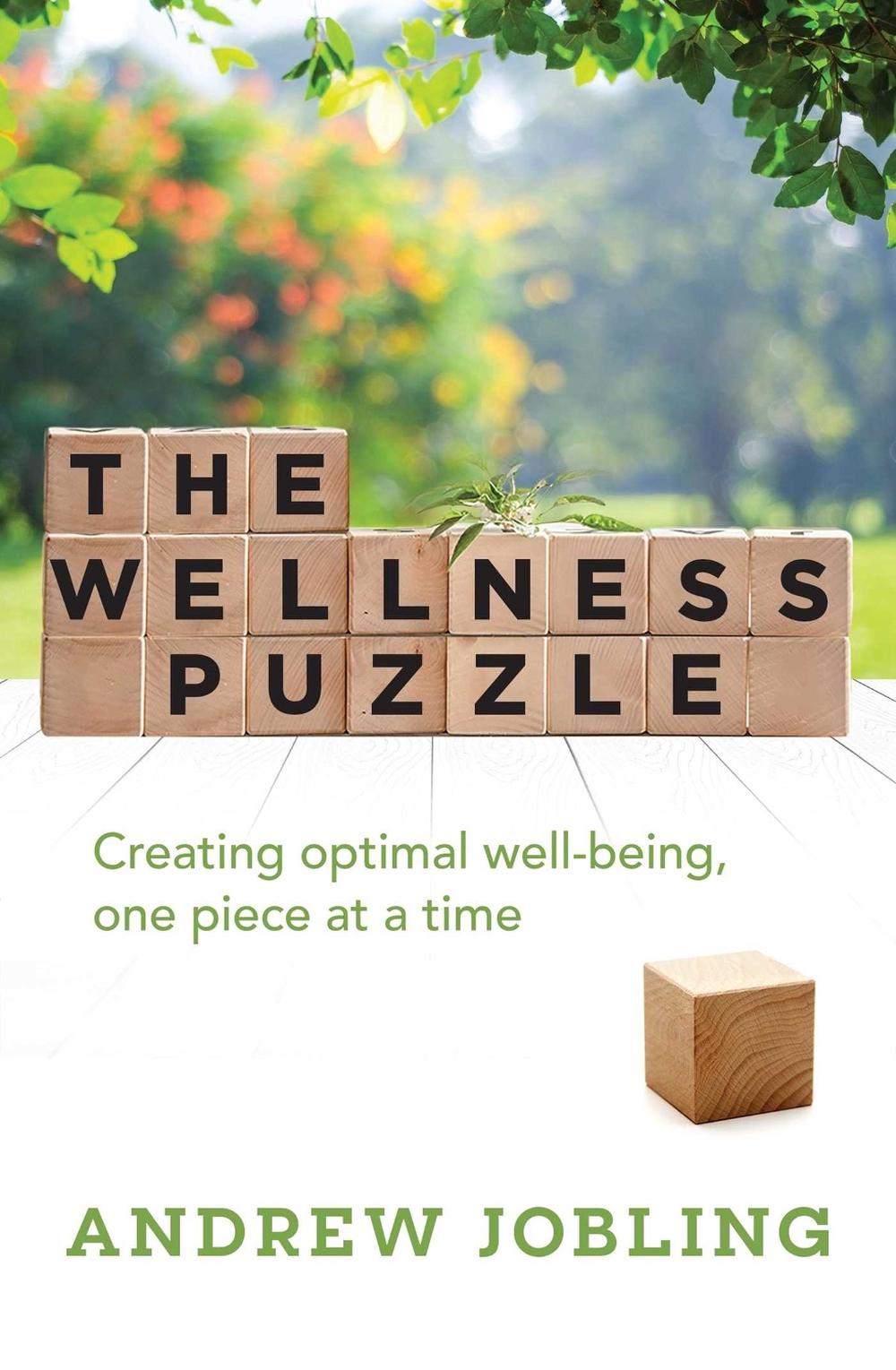The Wellness Puzzle by Andrew Jobling - ISBN: 9781925682816