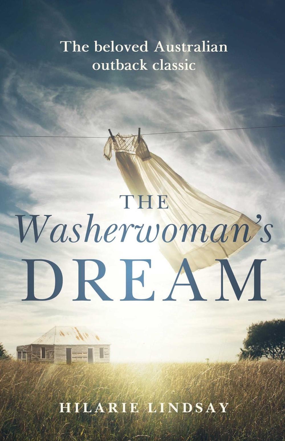 The Washerwoman's Dream by Hilarie Lindsay - ISBN: 9781925685596
