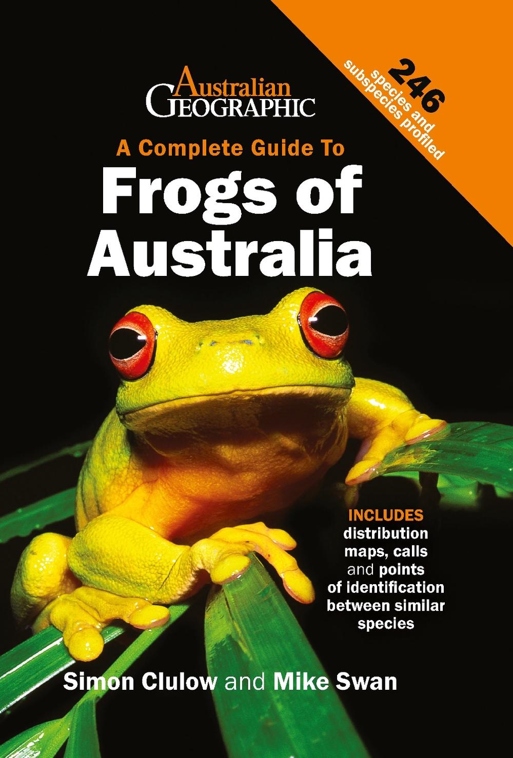 Complete Guide To Australian Frogs, 9781925694918