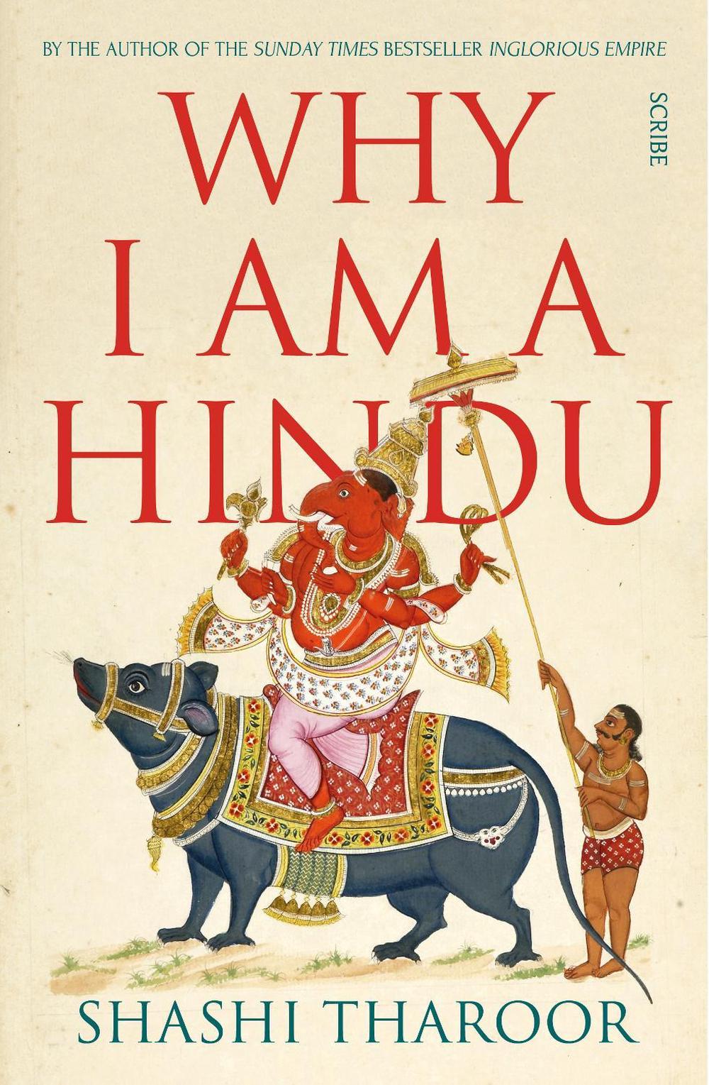 Why I Am a Hindu, 9781925713534