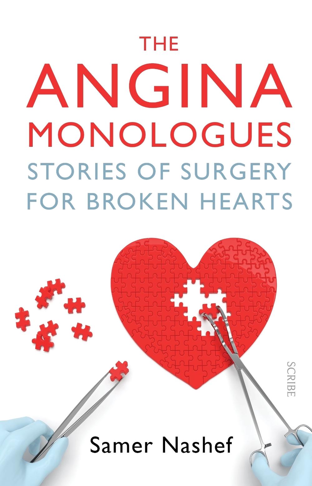 The Angina Monologues by Samer Nashef - ISBN: 9781925713817