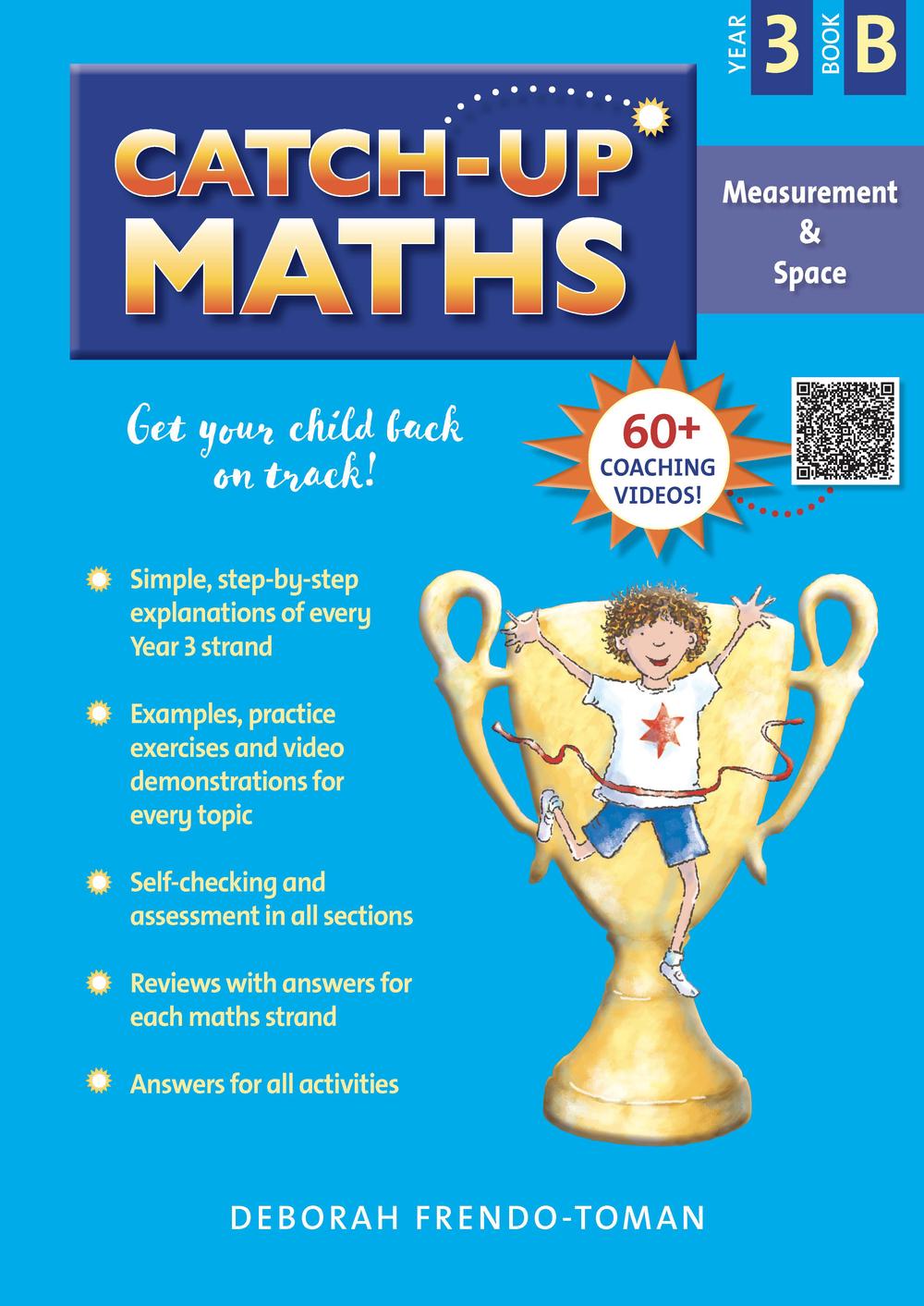 Catch-Up Maths Measurement & Geometry Year 3 - Book B, 9781925726138