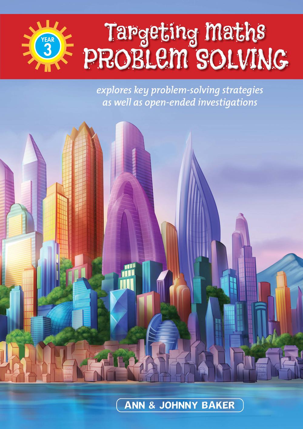 Targeting Maths Problem Solving - Year 3, 9781925726305
