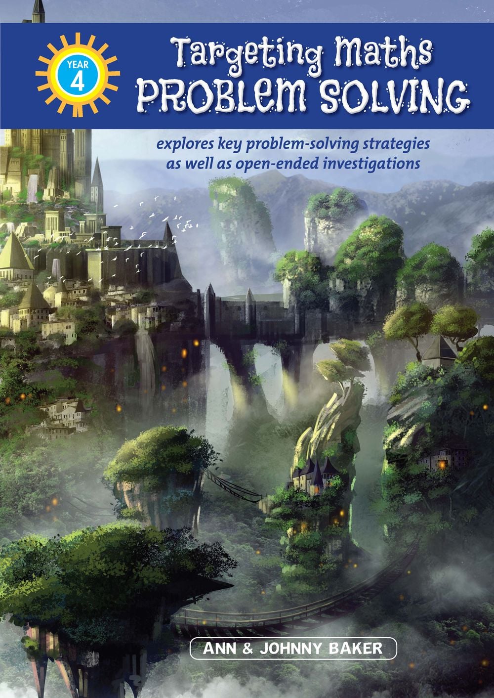 Targeting Maths Problem Solving - Year 4 by Ann Baker - ISBN: 9781925726312