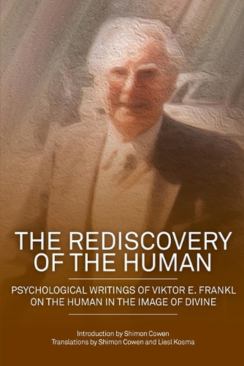 The Rediscovery of the Human, 9781925736656
