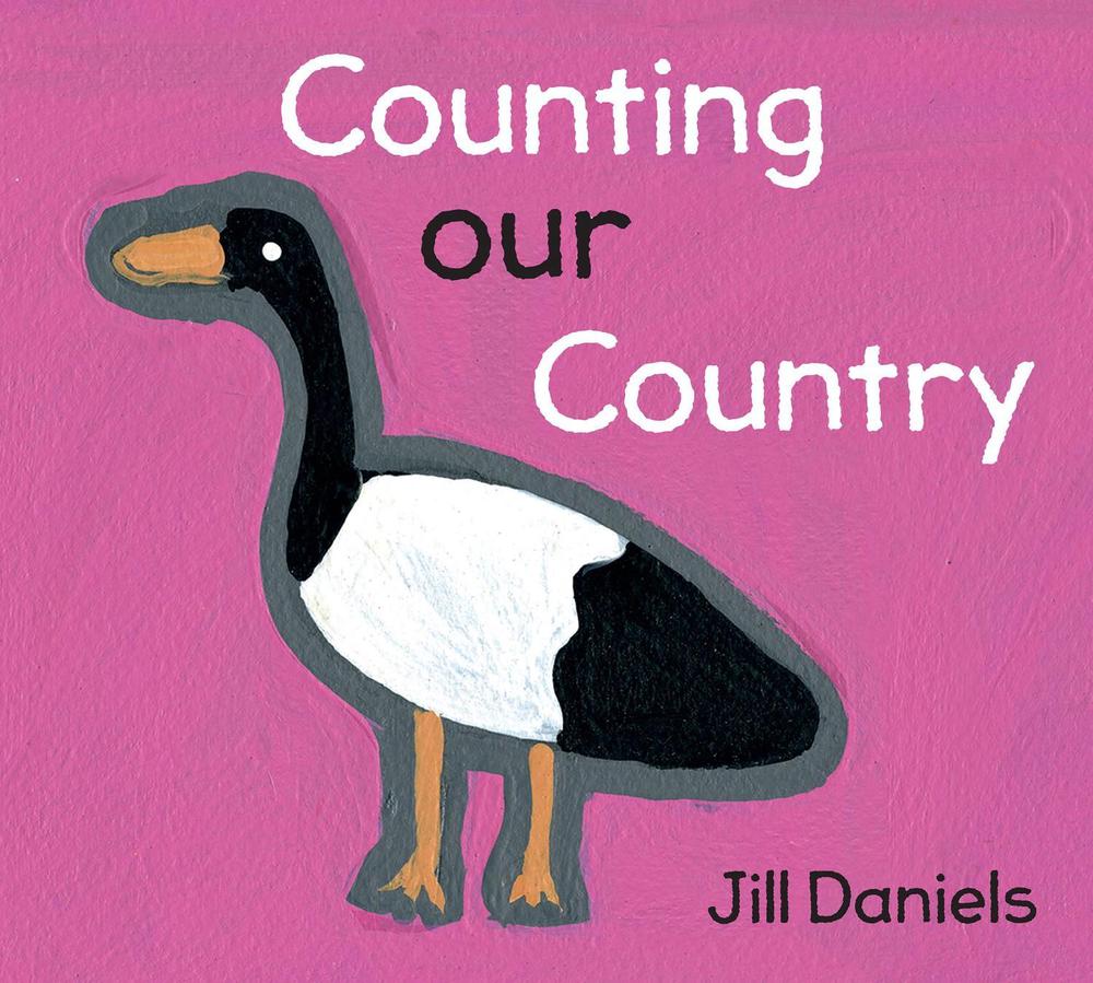 Counting Our Country by Jill Daniels - ISBN: 9781925768657