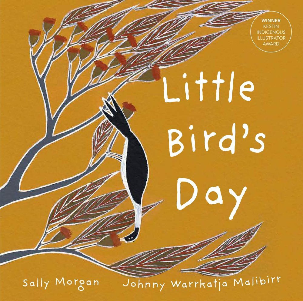 Little Bird's Day by Sally Morgan - ISBN: 9781925768923