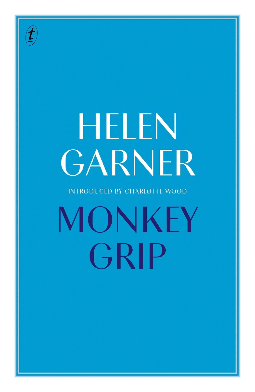 Monkey Grip by Helen Garner - ISBN: 9781925773156