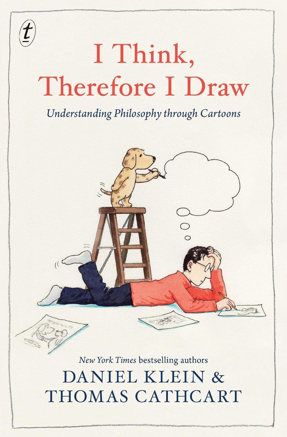 I Think, Therefore I Draw by Daniel Klein - ISBN: 9781925773163